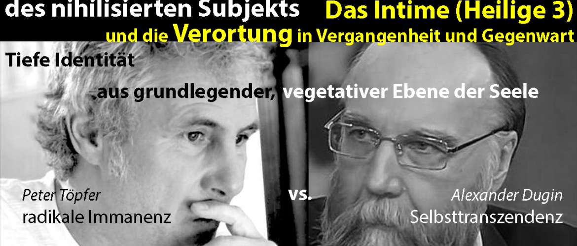 Alexander Dugin, Chaos, Identität, Tiefenidentität, Intim, Heilig, existenziell, Intimität, Radikales Subjekt, objekt-orientierte Ontologie, Psychotherapie, Wahrheit, Arthur Janov, Primärtherapie, Wilhelm Reich,